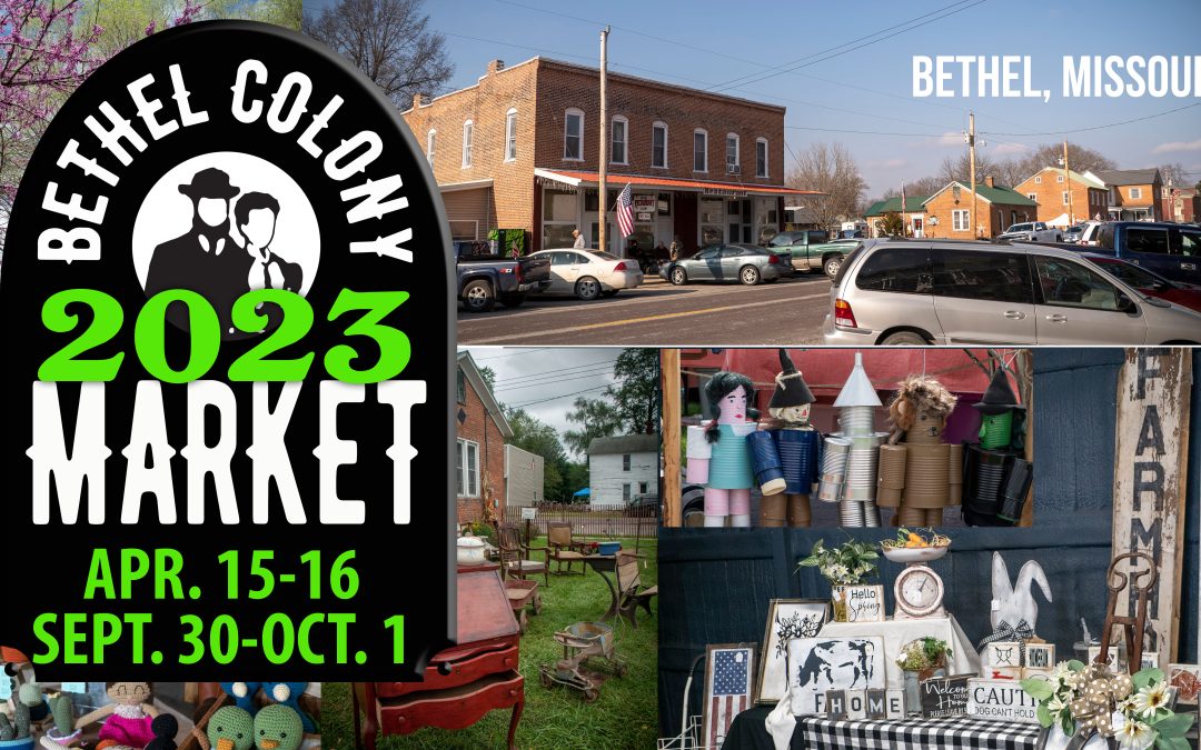 Bethel Colony 2023 Market Dates Announced