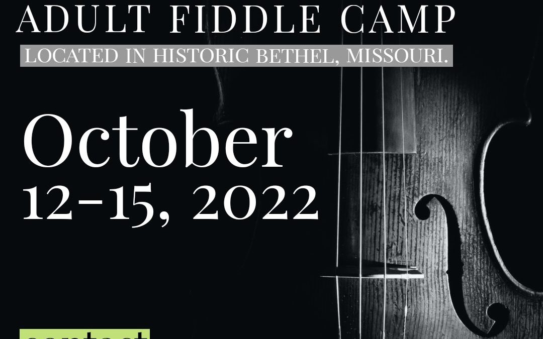 Adult Fiddle Camp 2022